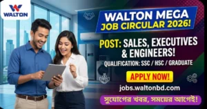 Walton Group Job Circular 2026: Apply Online for Various Positions